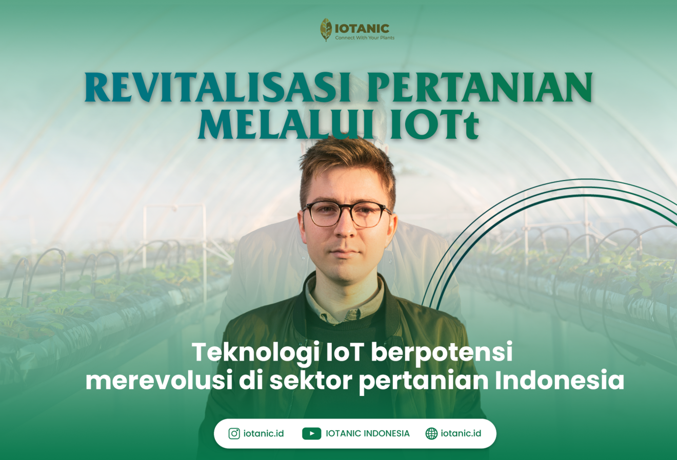 Revitalisasi Pertanian Indonesia Melalui Teknologi IoT: Potensi ...